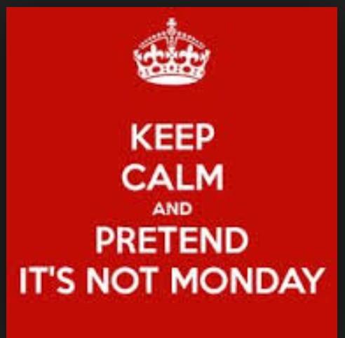 Dydd Monday once again
